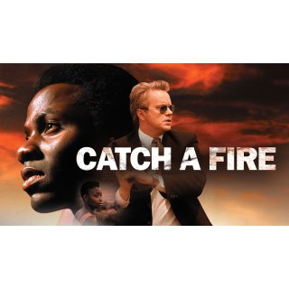 Catch a Fire (2006)