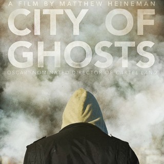 Poster of IFC Films' City of Ghosts (2017)
