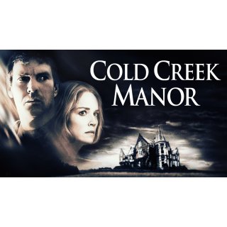Cold Creek Manor (2003)