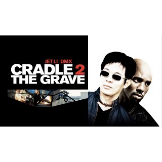 Cradle 2 the Grave (2003)