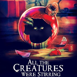 Poster of FallBack Plan Productions' All the Creatures Were Stirring (2018)