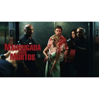Dawn of the Dead (2004)