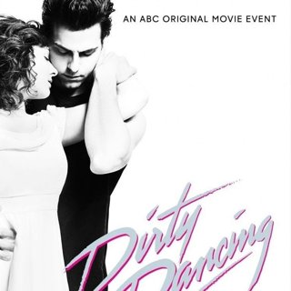 Poster of ABC's Dirty Dancing (2017)