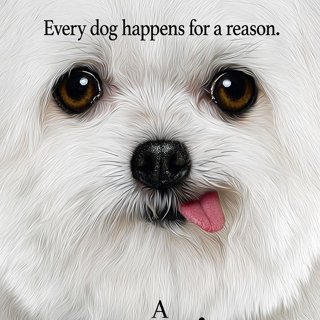 Poster of Universal Pictures' A Dog's Purpose (2017)