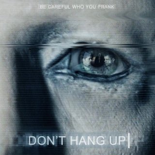 Poster of Vertical Entertainment's Don't Hang Up (2017)