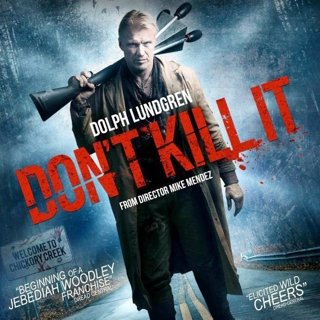 Poster of Archstone Distribution's Don't Kill It (2017)