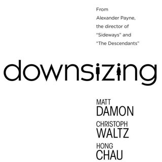 Poster of Paramount Pictures' Downsizing (2017)