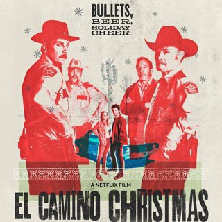 Poster of Netflix's El Camino Christmas (2017)