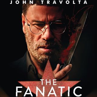 Poster of Quiver Distribution's The Fanatic (2019)