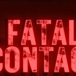 Fatal Contact (2026)