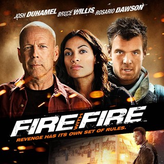 Poster of Lionsgate Films' Fire with Fire (2013)