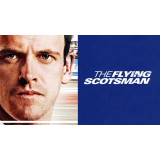 Flying Scotsman, The (2006)