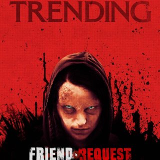 Poster of Freestyle Releasing's Friend Request (2017)
