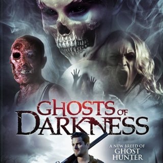 Poster of Uncork'd Entertainment's Ghosts of Darkness (2017)