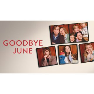 Goodbye June Picture 2