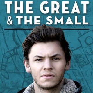 Poster of Breaking Glass Pictures' The Great & the Small (2017)