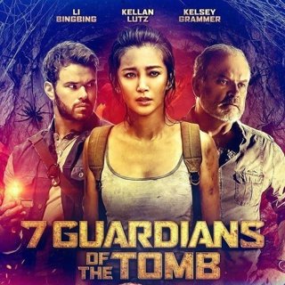 Poster of Arclight Films' 7 Guardians of the Tomb (2018)