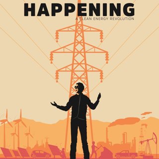 Poster of HBO's Happening: A Clean Energy Revolution (2017)
