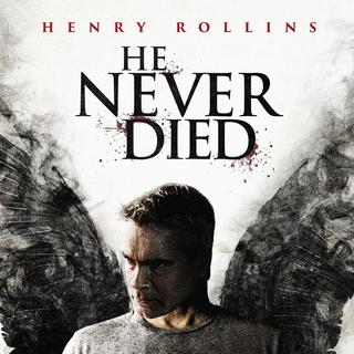 Poster of Vertical Entertainment's He Never Died (2015)