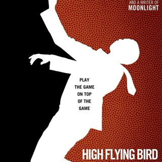 Poster of Netflix's High Flying Bird (2019)
