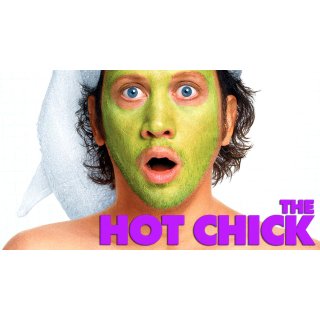 Hot Chick, The (2002)
