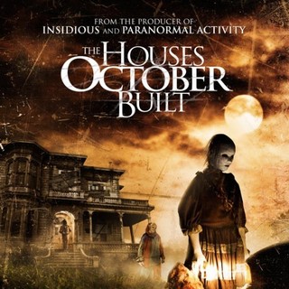 Poster of Image Entertainment's The Houses October Built (2014)