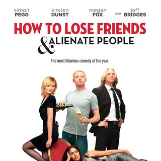 Poster of How to Lose Friends & Alienate People