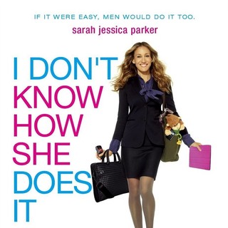 Poster of The Weinstein Company's I Don't Know How She Does It (2011)