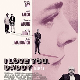 Poster of Cicrus King Films' I Love You, Daddy (2017)
