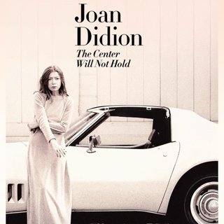 Poster of Netflix's Joan Didion: The Center Will Not Hold (2017)
