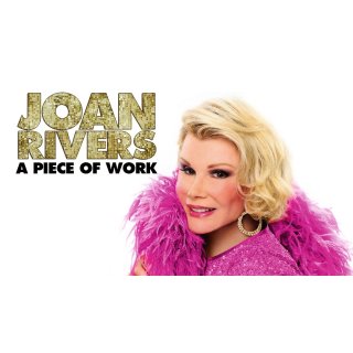 Joan Rivers: A Piece of Work (2010)