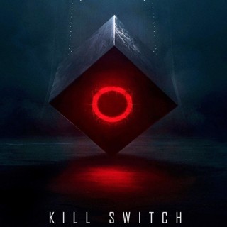 Poster of Saban Films' Kill Switch (2017)