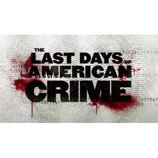 Last Days of American Crime, The (2020)