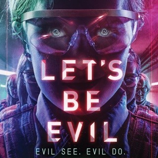 Poster of IFC Midnight's Let's Be Evil (2016)