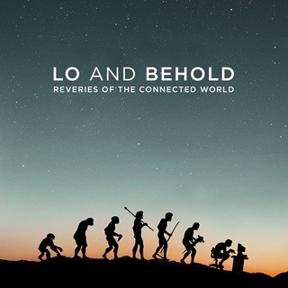 Lo and Behold, Reveries of the Connected World Picture 4