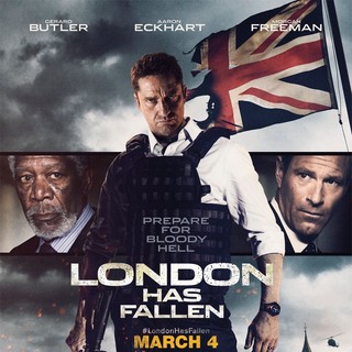 Poster of Focus Features' London Has Fallen (2016)