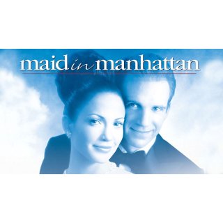 Maid in Manhattan (2002)