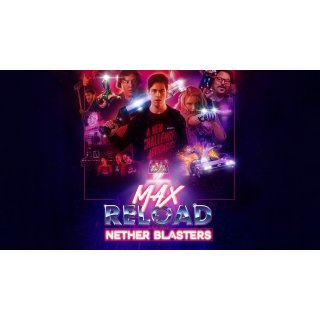 Max Reload And The Nether Blasters Picture 3