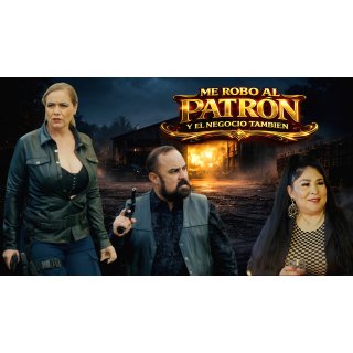 Me Robo Al Patron Y El Negocio Tambien (2026)