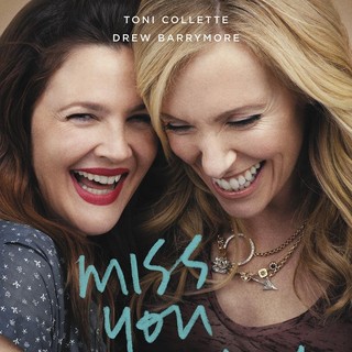Miss You Already Picture 2