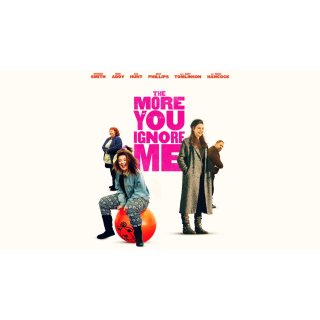 More You Ignore Me, The (2018)