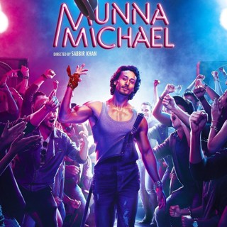 Poster of Eros International's Munna Michael (2017)