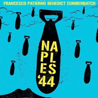 Poster of First Run Features' Naples '44 (2017)