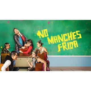 No Manches Frida Picture 2