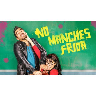 No Manches Frida Picture 7
