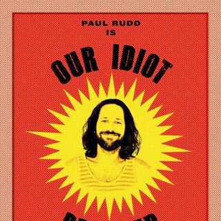 Poster of The Weinstein Company's Our Idiot Brother (2011)
