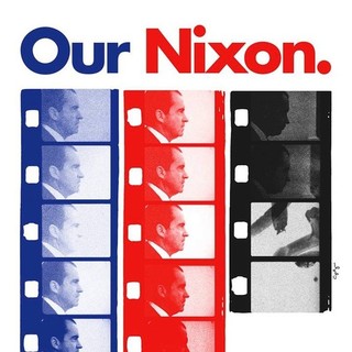 Poster of Cinedigm Entertainment Group's Our Nixon (2013)