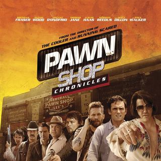 Pawn Shop Chronicles Picture 1