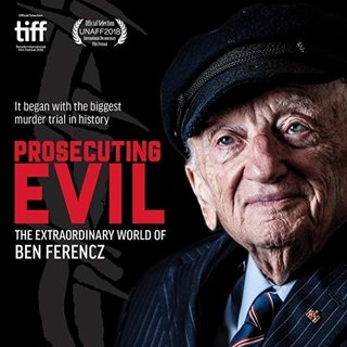 Poster of Seventh Art's Prosecuting Evil: The Extraordinary World of Ben Ferencz (2019)