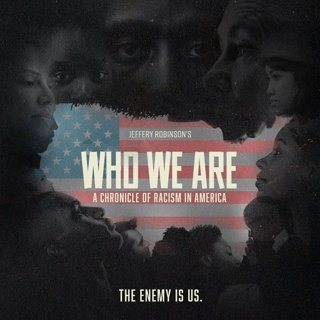 Poster of Who We Are: A Chronicle of Racism in America (2022)